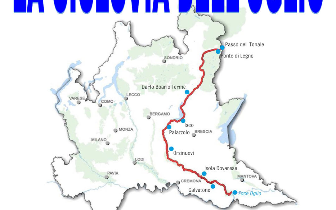 Ciclovacanze 2016 | Ciclovia dell’Oglio