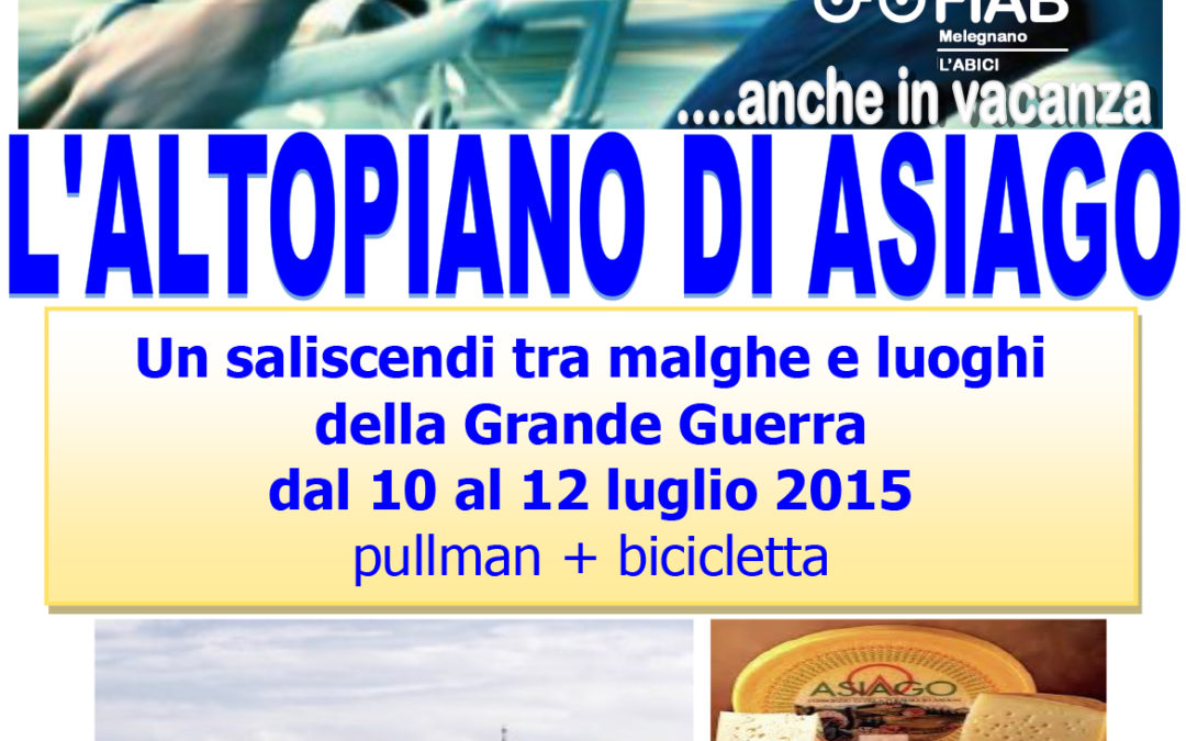 Ciclovacanze 2015 | Altopiano di Asiago