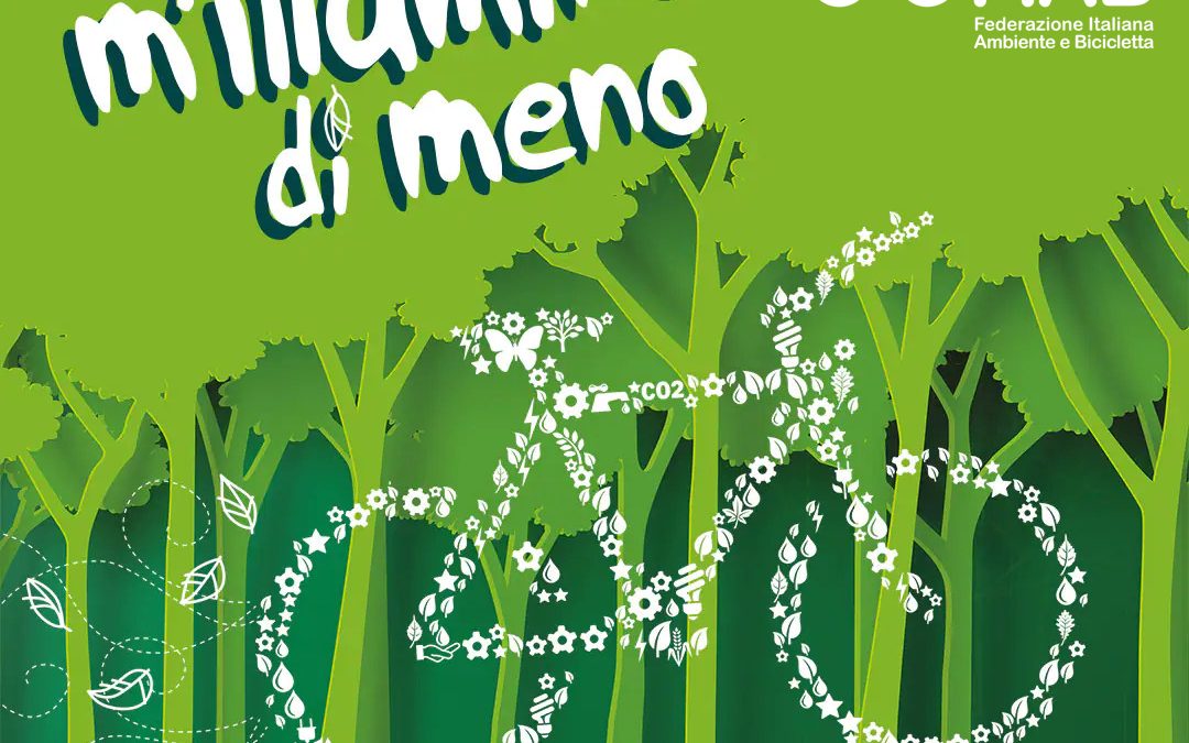 11 MARZO 2022: M’ILLUMINO DI MENO, PEDALARE, RINVERDIRE, MIGLIORARE