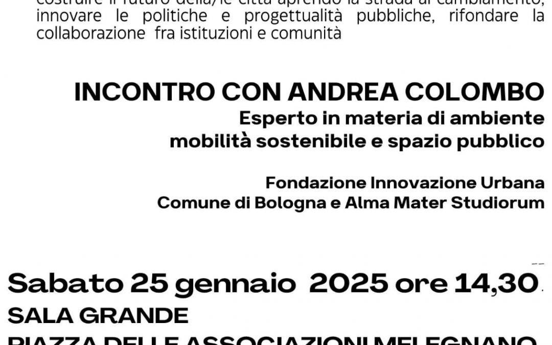 UNA CITTA’ PER TUTTI: INCONTRO CON ANDREA COLOMBO
