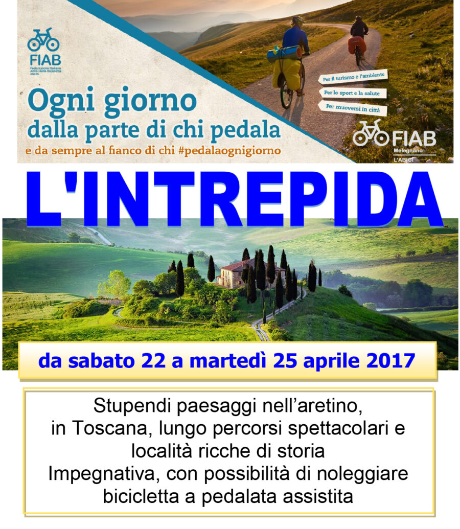Ciclovacanze 2017 | L'Intrepida